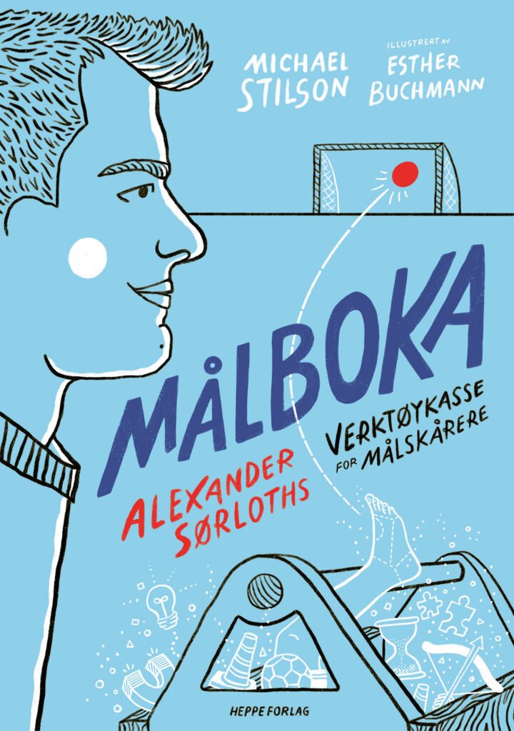 Målboka - Alexander Sørloths verktøykasse for målskårere (Signert - kommer høsten 2026)