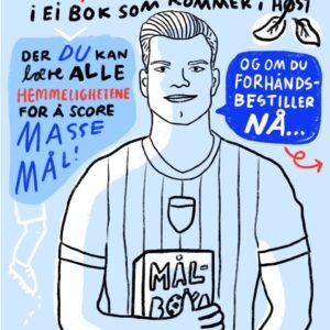 Målboka - Alexander Sørloths verktøykasse for målskårere (Signert - kommer høsten 2026)